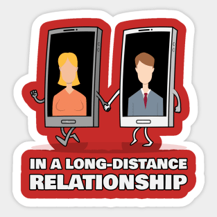 in a long distance relationship Sticker